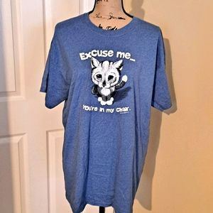 Excuse Me Your In My Chair Kitty Cat T-Shirt Large